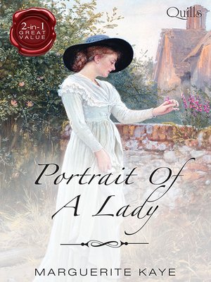 cover image of Quills--Portrait of a Lady/The Beauty Within/Unwed and Unrepentant